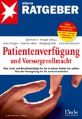 Abbildung Buch: Patientenverfügung und Vorsorgevollmacht - Was Ärzte und Bevollmächtigte für Sie in einem Notfall tun sollen, 2. Auflage